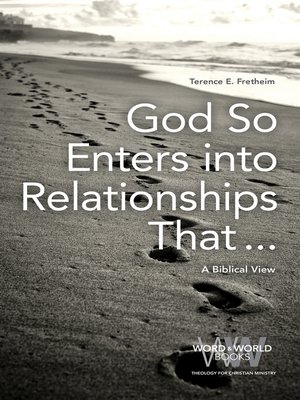 cover image of God So Enters into Relationships That . . .